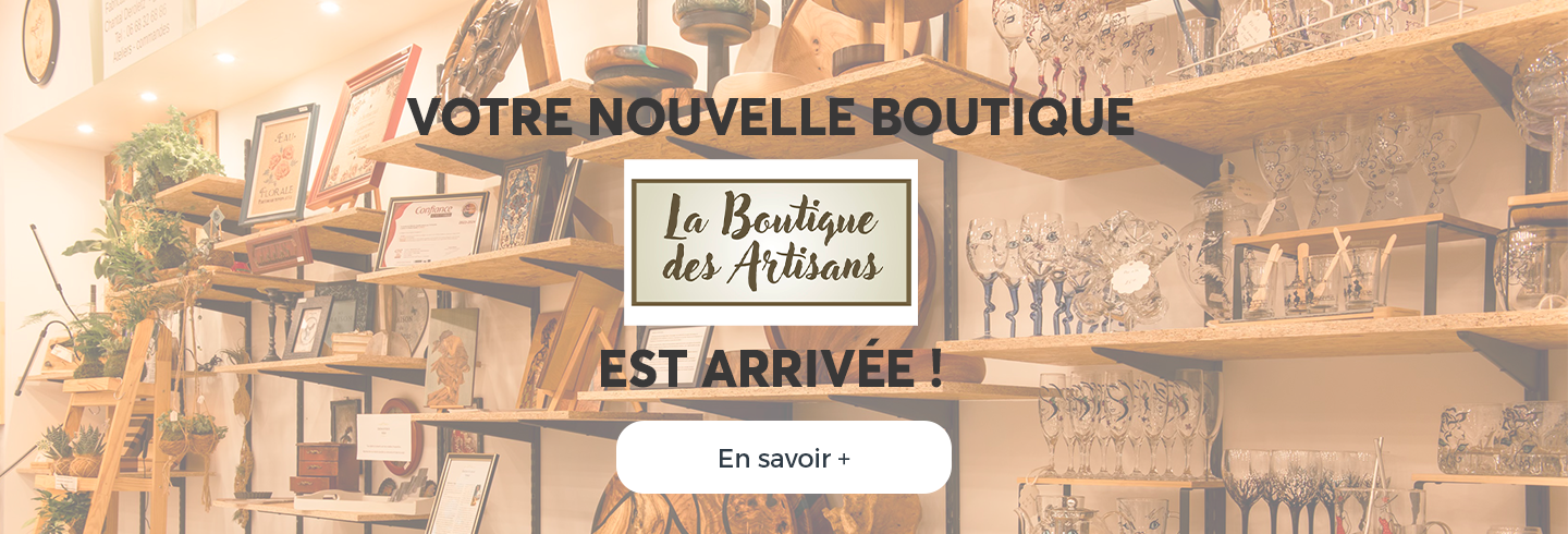 La Boutique des Artisans Nouveau Aushopping Périgueux