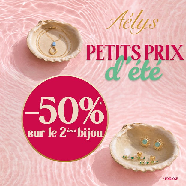 -50 % sur le 2ᵉ bijou, à valoir sur les bijoux AÉLYS & ETIKA !
